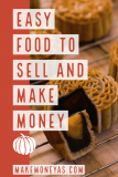 Easy Food to Sell and Make Money