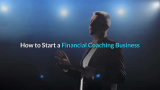 How to Start a Financial Coaching Business